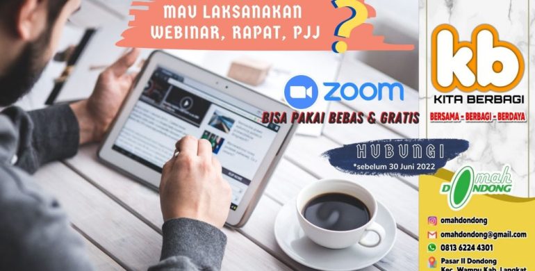 Bisa Gunakan Zoom untuk Rapat, Webinar dan PJJ Tanpa Bayar
